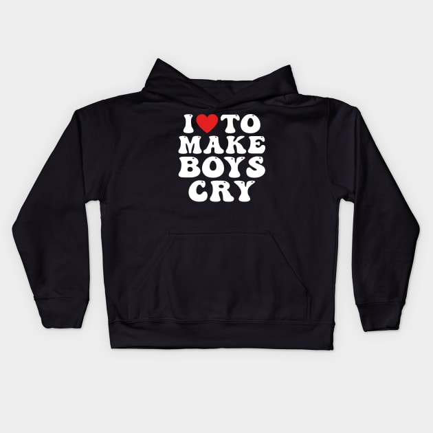 I Heart To Make Boys Cry Funny Red Heart Love Girls Kids Hoodie by drag is art